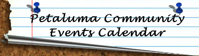 Petaluma Community Events Calendar