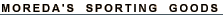 Moreda's Sporting Goods